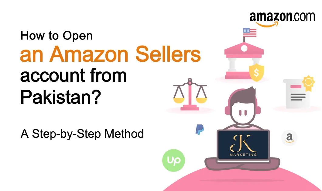 Amazon Sellers Account From Pakistan